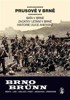 BRNO-PRUSOVÉ V BRNĚ,BAŤA V BRNĚ...