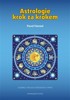 ASTROLOGIE KROK ZA KROKEM