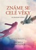 ZNÁME SE CELÉ VĚKY ČILI OSUDOVÉ VZTAHY