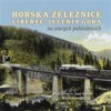 HORSKÁ ŽELEZICE LIBEREC -JELENIA GORA