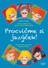 PROCVIČME SI JAZÝČEK - EDUKAČNÍ LISTY K PROCVIČENÍ MOTORIKY
