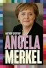 ANGELA MERKELOVÁ - NEJVLIVNĚJŠÍ EVROPSKÝ POLITIK