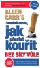 SNADNÁ CESTA JAK PŘESTAT KOUŘIT