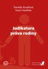 JUDIKATURA PRÁVA RODINY