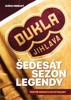 DUKLA JIHLAVA-ŠEDESÁT SEZON LEGENDY-HISTORIE KLUBU 1956-2017