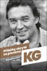 PŘÍBĚHY SKRYTÉ ZA PÍSNĚMI KG