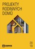 PROJEKTY RODINNÝCH DOMŮ 2019 (GSERVIS)