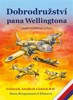 DOBRODRUŽSTVÍ PANA WELLINGTONA - O KLUCÍCH, LETADLECH A LET.