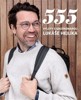 555 — VÝLETY S GASTROMAPOU LUKÁŠE HEJLÍKA