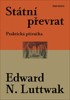 STÁTNÍ PŘEVRAT - PRAKTICKÁ PŘÍRUČKA