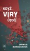 KDYŽ VIRY ÚTOČÍ