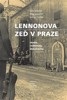 LENNONOVA ZEĎ V PRAZE