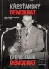 KŘESŤANSKÝ DEMOKRAT JUDR. BEDŘICH HOSTIČKA