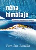 NĚHA HIMÁLAJE - OČIMA EXTRÉMNÍHO FOTOGRAFA