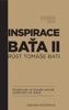 INSPIRACE BAŤA 2 - RŮST TOMÁŠE BATI
