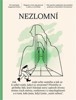 NEZLOMNÍ I. NÁVRAT K SOBĚ