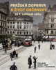 PRAŽSKÁ DOPRAVA A ŽIVOT OBČANSKÝ ZA 1. S
