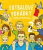 FOTBALOVÉ POHÁDKY ZDEŇKA FOLPRECHTA 2