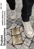 PRAŽSKÉ STOLPERSTEINE - KAMENY ZMIZELÝCH