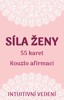 SÍLA ŽENY (55 KARET + VÝKLADOVÁ KNIHA)