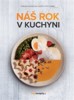 NÁŠ ROK V KUCHYNI