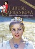 LIBUŠE ŠAFRÁNKOVÁ - HEREČKA NAŠICH SRDCÍ