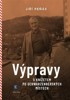 VÝPRAVY S KNÍŽETEM PO SCHWARZENBERSKÝCH MÍSTECH