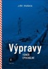 VÝPRAVY TÉMĚŘ EPOCHÁLNÍ