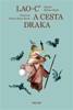 LAO-C' A CESTA DRAKA