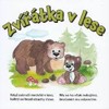 ZVÍŘÁTKA V LESE