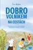 DOBROVOLNÍKEM NA CESTÁCH
