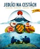JEDLÍCI NA CESTÁCH - JAPONSKO, SLOVENSKO, RUMUNSKO, MALTA