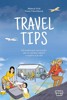 TRAVEL TIPS - 212 OVĚŘENÝCH RAD A TRIKŮ