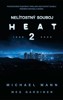 NELÍTOSTNÝ SOUBOJ: HEAT 2