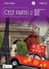 CEST PARTI! 2 METHODE DE FRANCAIS
