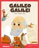 GALILEO GALILEI - MOJI HRDINOVÉ - OTEC MODERNÍ VĚDY