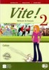 VITE! 2 CAHIER+AUDIO CD
