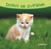 DOTKNI SE ZVÍŘÁTEK MAZLÍČCI