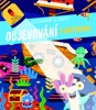 OBJEVOVÁNÍ S BATERKOU - OCEÁNSKÉ HLUBINY