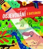OBJEVOVÁNÍ S BATERKOU DINOSAUŘI