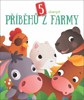 5 ÚŽASNÝCH PŘÍBĚHŮ Z FARMY