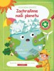ZACHRAŇME NAŠI PLANETU - VELKÁ KNIHA ODPOVĚDÍ