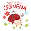 DOTKNI SE BAREV ČERVENÁ