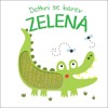 DOTKNI SE BAREV ZELENÁ