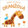 DOTKNI SE BAREV ORANŽOVÁ