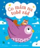 CO MÁM NA TOBĚ RÁD - 10 PŘÍBĚHŮ O LÁSCE A PŘÁTELSTVÍ