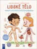 LIDSKÉ TĚLO-ROZKLÁDACÍ PRŮVODCE