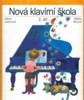 NOVÁ KLAVÍRNÍ ŠKOLA 2.DÍL