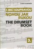 S BICÍ SOUPRAVOU NOHOU JAK RUKOU / THE DRUMSET BOOK 3